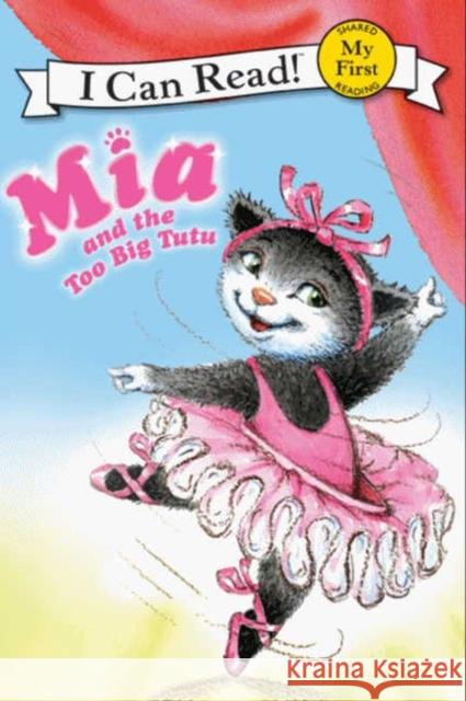 MIA and the Too Big Tutu Robin Farley Aleksey Ivanov Olga Ivanov 9780061733017