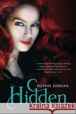 Hidden Sophie Jordan 9780061935138 HarperCollins
