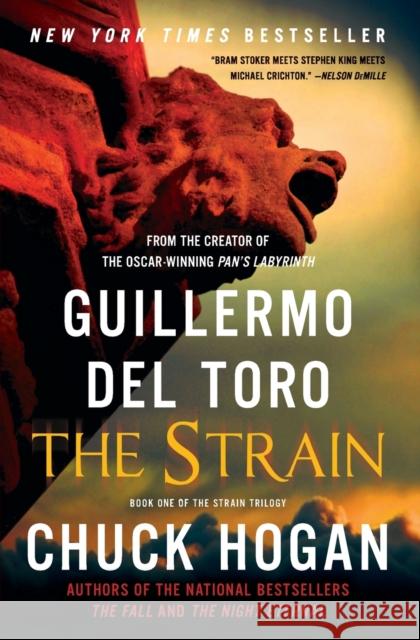 The Strain Guillermo de Chuck Hogan 9780062068255 Harper Paperbacks