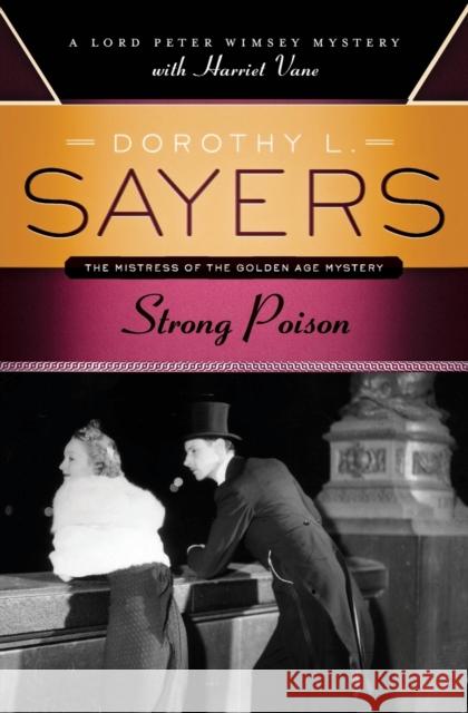 Strong Poison Dorothy L. Sayers 9780062196200 Harper Paperbacks