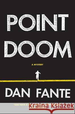 Point Doom Dan Fante 9780062229014 Harper Perennial