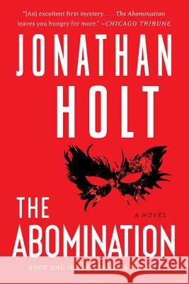 The Abomination Jonathan Holt 9780062267016