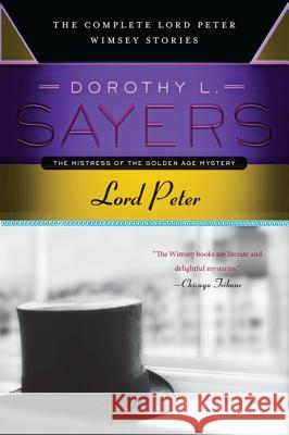 Lord Peter Sayers, Dorothy L. 9780062275486 Harper Paperbacks
