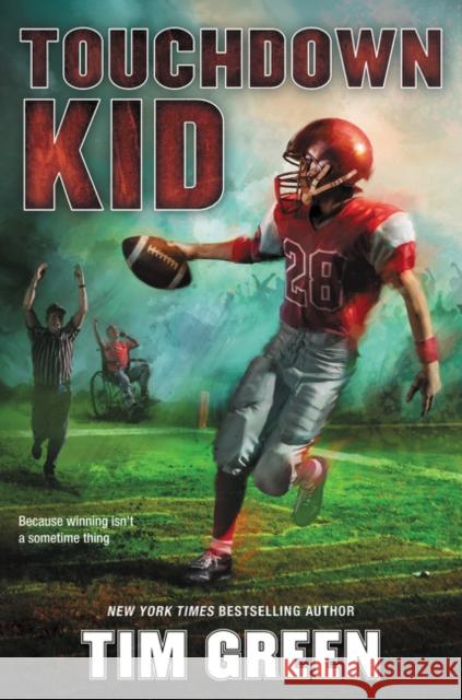 Touchdown Kid Tim Green 9780062293855 HarperCollins