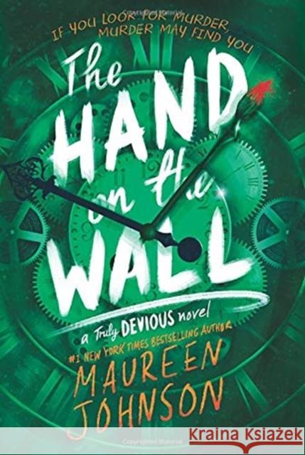 The Hand on the Wall Maureen Johnson 9780062338129