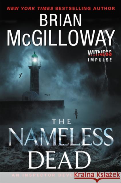 The Nameless Dead: An Inspector Devlin Thriller Brian McGilloway 9780062417336