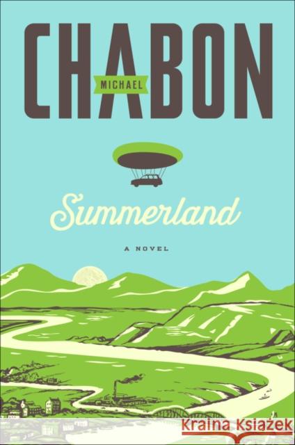 Summerland Michael Chabon 9780062418081 Harper Perennial