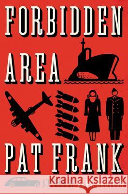 Forbidden Area Pat Frank 9780062421838