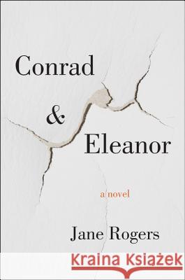 Conrad & Eleanor Jane Rogers 9780062423276