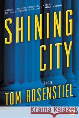 Shining City Tom Rosenstiel 9780062644435