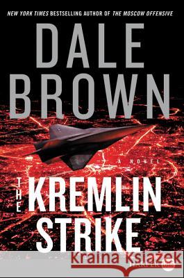 The Kremlin Strike Dale Brown 9780062843050