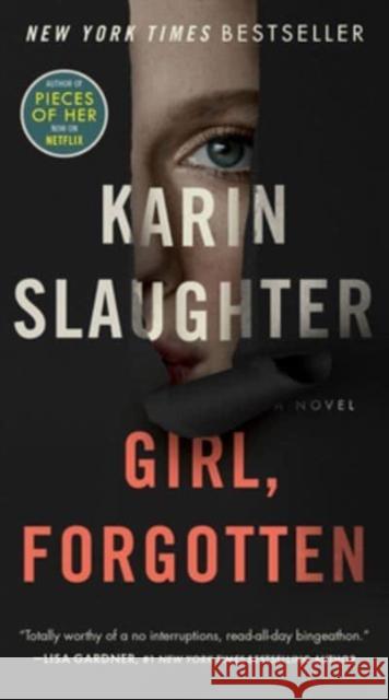 Girl, Forgotten: A Novel Karin Slaughter 9780062859044