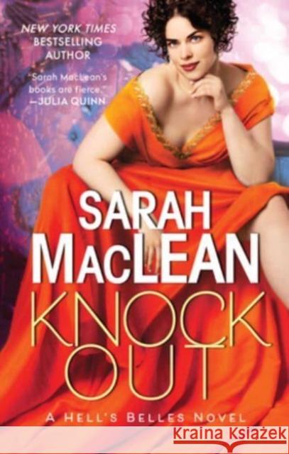 Knockout: A Hell's Belles Novel Sarah MacLean 9780063056794 HarperCollins