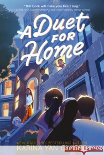 A Duet for Home Karina Yan Glaser 9780063290792 HarperCollins Publishers Inc