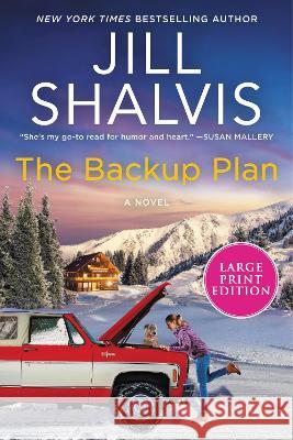 The Backup Plan Jill Shalvis 9780063297074