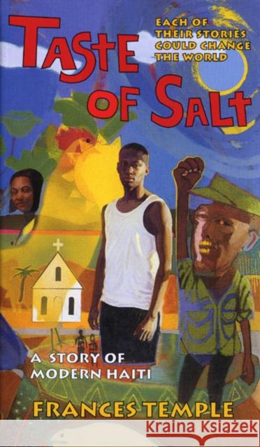 Taste of Salt: A Story of Modern Haiti Frances Temple 9780064471367 HarperTrophy