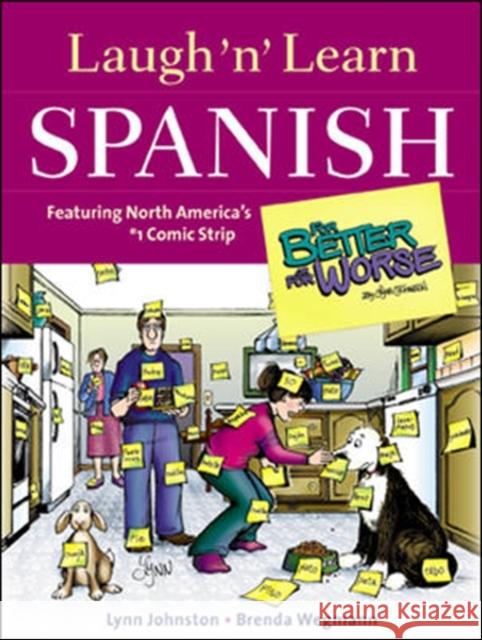 Laugh 'n' Learn Spanish: Featuring the #1 Comic Strip for Better or for Worse Johnston, Lynn 9780071415194