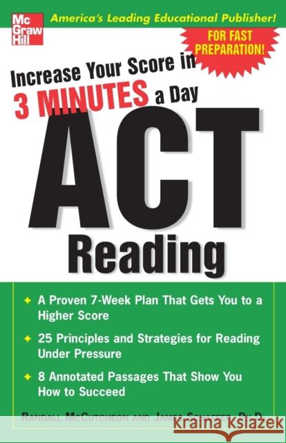 Increase Your Score in 3 Minutes a Day: ACT Reading McCutcheon, Randall 9780071456678 0