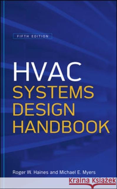 HVAC Systems Design Handbook Haines, Roger 9780071622974