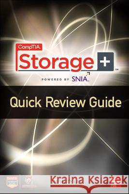 Comptia Storage+ Quick Review Guide Vanderburg, Eric 9780071808804 0