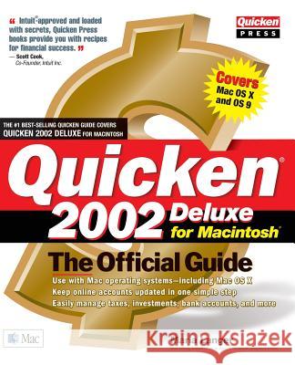Quicken 2002 Deluxe for Macintosh: The Official Guide Langer, Maria 9780072193893 McGraw-Hill Companies