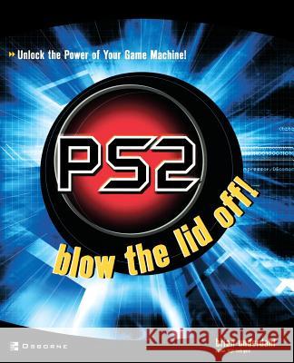 PS2: Blow the Lid Off! Brian Underdahl 9780072227918