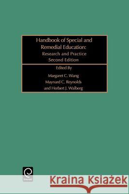 Handbook of Special and Remedial Education: Research and Practice Wang, Margaret C. 9780080425665 Pergamon