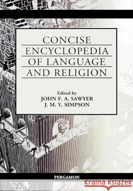 Concise Encyclopedia of Language and Religion  9780080431673 ELSEVIER SCIENCE & TECHNOLOGY