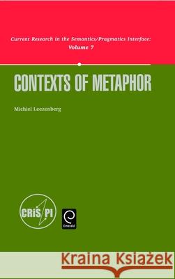 Contexts of Metaphor Michiel Leezenberg 9780080438818 HarperCollins Publishers
