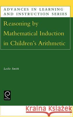 Reasoning by Mathematical Induction in Children's Arithmetic Liane Smith 9780080441283 Emerald Publishing Limited