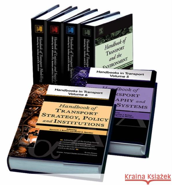 Handbooks in Transport (6 Vol. Set) Kenneth J. Button David A. Hensher 9780080446141