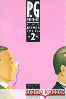 The Jeeves Omnibus - Vol 2: (Jeeves & Wooster) P G Wodehouse 9780091745745 Cornerstone