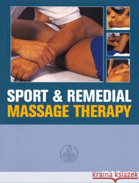 Sports And Remedial Massage Therapy Mel Cash 9780091809560