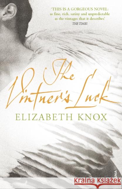 The Vintner's Luck Elizabeth Knox 9780099273899