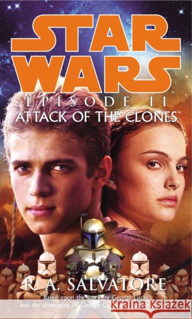 Star Wars: Episode II - Attack Of The Clones R A Salvatore 9780099410577 0