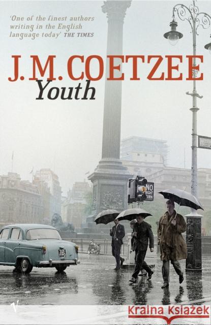 Youth J M Coetzee 9780099433620 Vintage, London