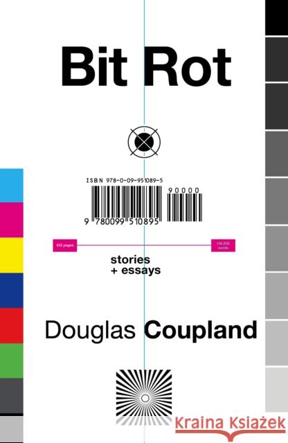 Bit Rot Coupland, Douglas 9780099510895