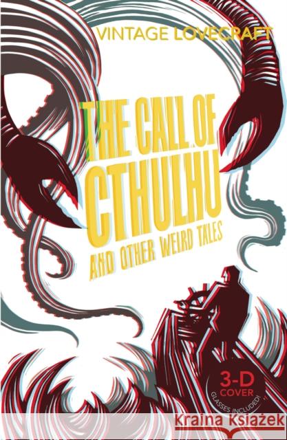 The Call of Cthulhu and Other Weird Tales H P Lovecraft 9780099528487 Vintage Publishing