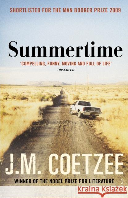 Summertime J M Coetzee 9780099540540 Vintage Publishing