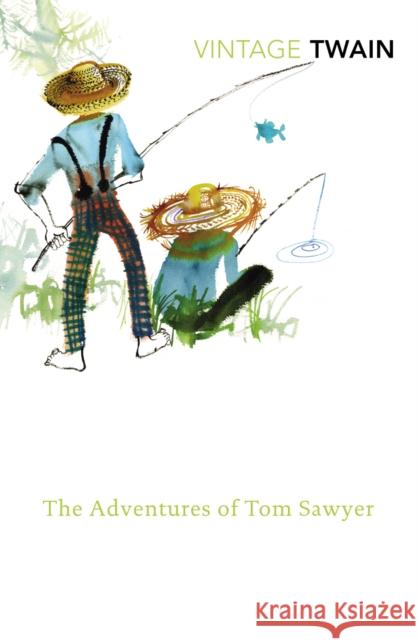 The Adventures of Tom Sawyer Mark Twain 9780099540892