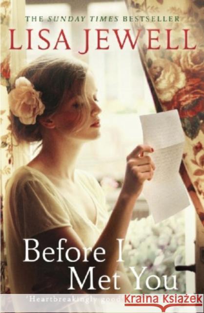 Before I Met You: A thrilling historical romance from the bestselling author Lisa Jewell 9780099559535