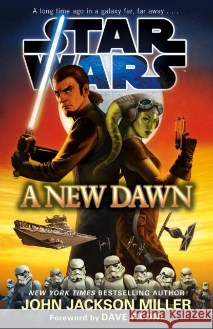Star Wars: A New Dawn John Jackson Miller 9780099590880