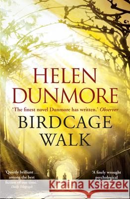 Birdcage Walk: A dazzling historical thriller Dunmore, Helen 9780099592761 Cornerstone