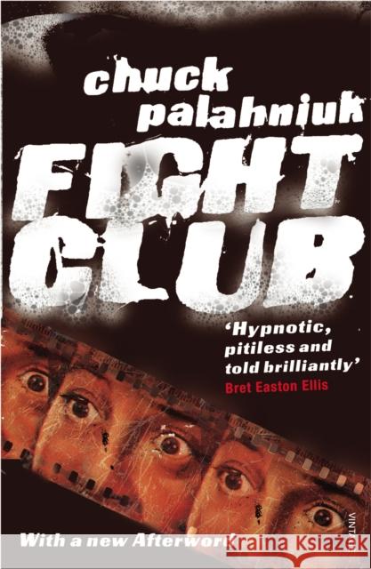 Fight Club Chuck Palahniuk 9780099765219 Vintage Publishing