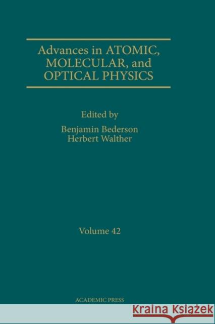 Advances in Atomic, Molecular, and Optical Physics: Volume 35 Bederson, Benjamin 9780120038350 Academic Press