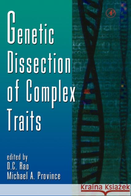 Genetic Dissection of Complex Traits: Volume 42 Rao, D. C. 9780120176427 Academic Press