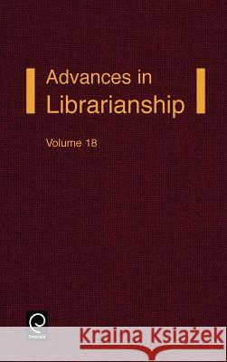 Advances in Librarianship Irene P. Godden 9780120246182