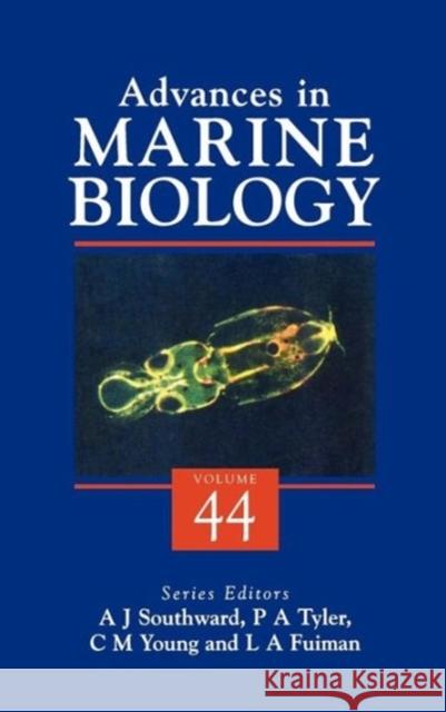 Advances in Marine Biology Donald E. Canfield Paul A. Tyler Lee A. Fuiman 9780120261444