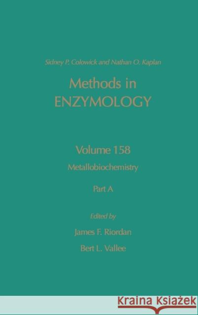 Metallobiochemistry, Part a: Volume 158 Abelson, John N. 9780121820596 Academic Press