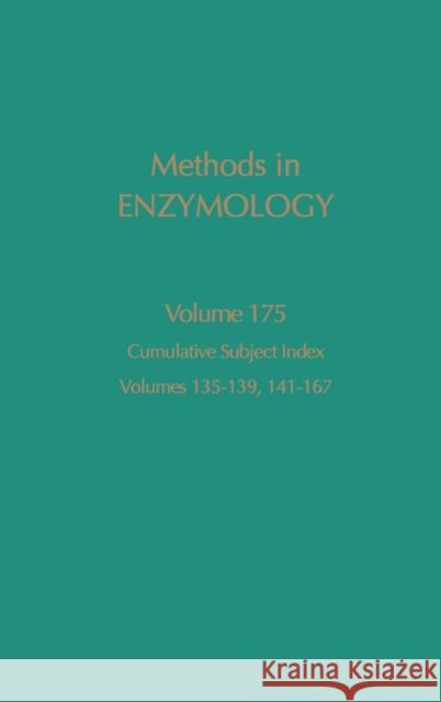 Cumulative Subject Index, Volumes 135-139, 141-167: Volume 175 Abelson, John N. 9780121820763 Academic Press